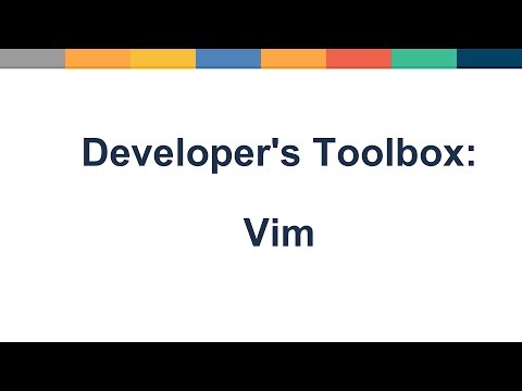 Developer's Toolbox: Vim