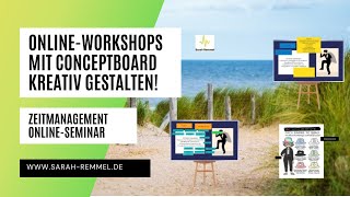 Online-Workshops mit Conceptboard kreativ gestalten (Beispiel Zeitmanagement-Seminar)
