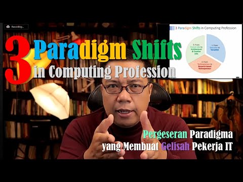 3 Paradigm Shifts in Computing Profession
