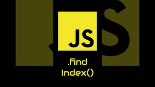 8) FindIndex - JS Array Methods Under A Minute #Shorts