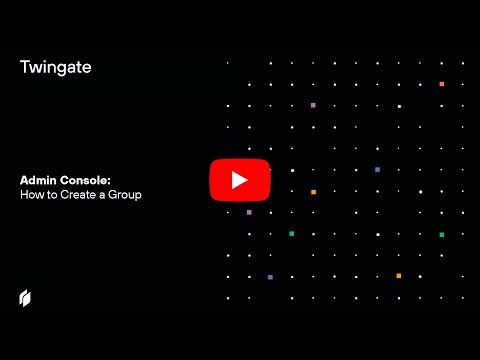 Twingate Admin Console: How to create a group