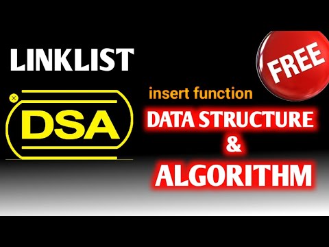 Mastering Data Structures and Algorithms: DSA LinkList Insert Function Explained