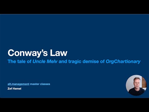 Conway's Law (alt.management master class)