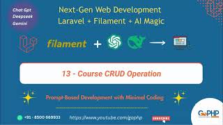 13 - Course CURD Operation | Next-Gen Web Development with Laravel, Filament PHP & AI Tools