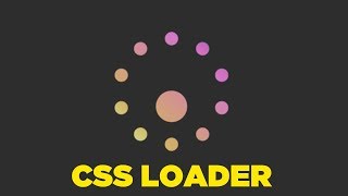 CSS Animation Examples using CSS Loader | Cool Css Effects