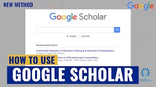 How to use Google Scholar 2025 [New Method] (Quick & Easy Guide)