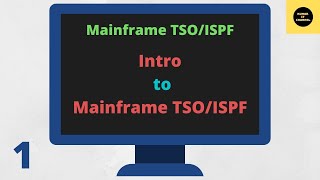 TSO/ISPF Introduction - Mainframe TSO/ISPF Tutorial - Part 1