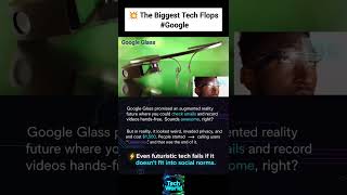 The Biggest Tech Failures of the Google! Google Glass #googleglass #biggesttechflops #techworld