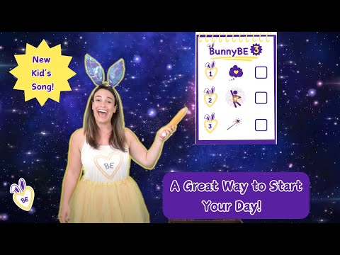 BunnyBE-3-Start Your Day with Positivity | BunnyBE Songs for Kids