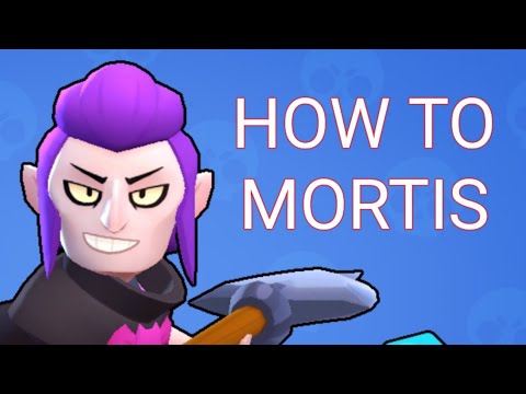 HOW TO MORTIS ?