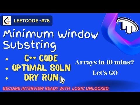 🧠 Hard Sliding Window Pattern | Leetcode 76 | Hashmap + C++