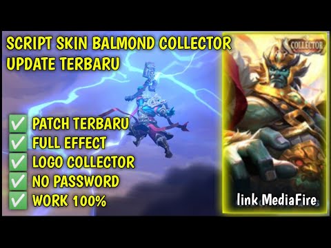 SCRIPT BALMOND COLLECTOR NO PASSWORD TERBARU - MOBILE LEGEND BANG BANG