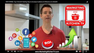 RON VINING: Top 3 Growth Hacking Tips to Increase Audience & Influence on LinkedIn!
