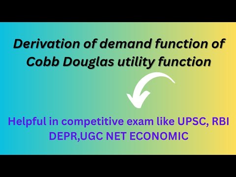 Cobb Douglas utility demand function derivation