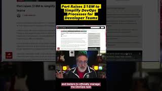 Port raises $18M to Simplify DevOps Processes for Developer Teams 💵