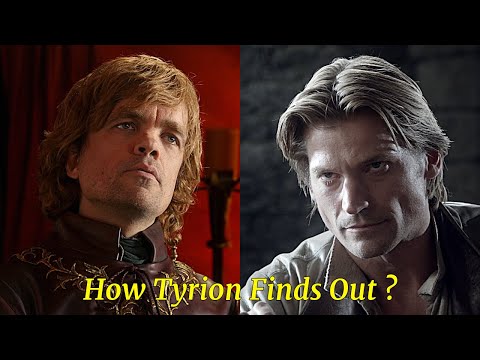How Tyrion Finds That Jaime Pushed Brann Off The Tower ? 🤔