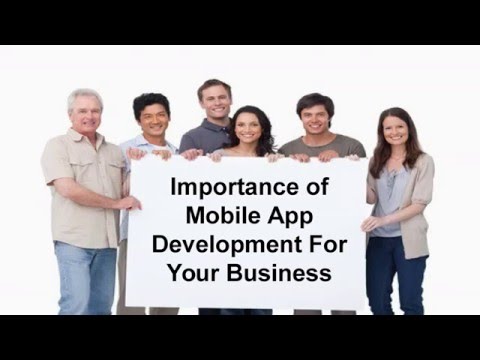 Importance of Mobile App Development For Your Business