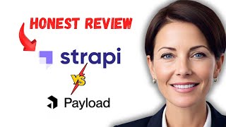 STRAPI VS PAYLOAD CMS 2025 | Which Headless CMS Should You Choose | Strapi vs Payload Features