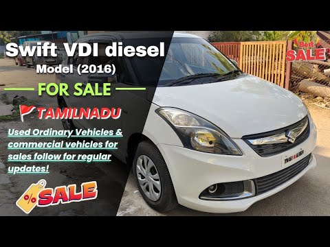 2016 Swift Dzire VDI Diesel for Sale | Good Condition | Finance Available | TamilNadu