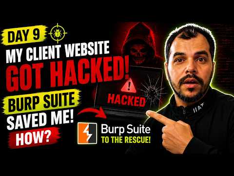Day 9: Client Website Got Hacked 😱 Burp Suite Saved Me!