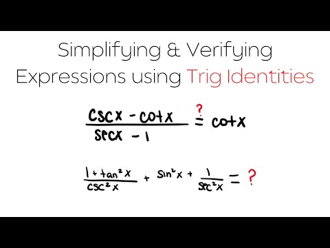 TRIGONOMIC IDENTITIES | Simplifying & Verifying Expressions using Trig Identities