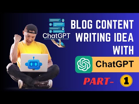 blog content writer Idea With ChatGPT | #blog