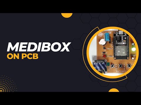 Programming a Smart MediBox with ESP32 on a PCB