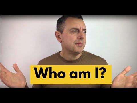 Who am I?