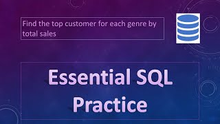 16. Essential SQL Practice - Q15 (Top customer by each category) | Data Analysis Essentials