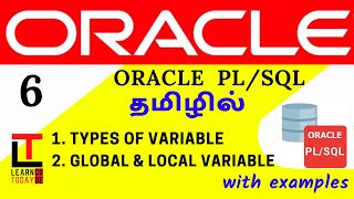 Global & Local Variable | VARIABLE TYPES | Oracle PLSQL tutorial in TAMIL @learncodetodaytamil​