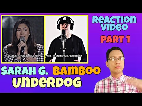 Underdog - Sarah Geronimo & Bamboo (Part 1) | REACTION VIDEO