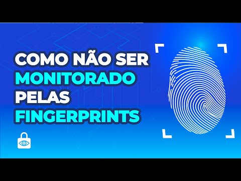 Como não ser monitorado pela Identidade Digital (Digital Fingerprint)?