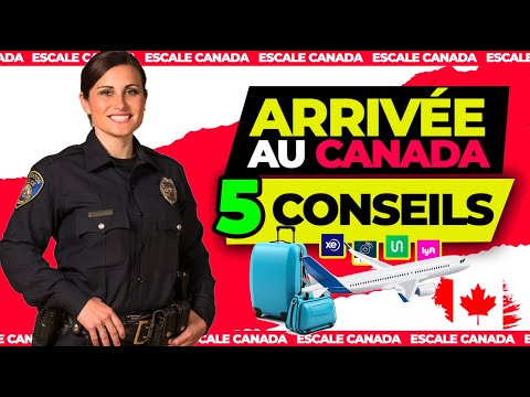 Arrivée au Canada SANS Stress ⎜5 Conseils Essentiels