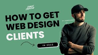How to get web design clients in 2023