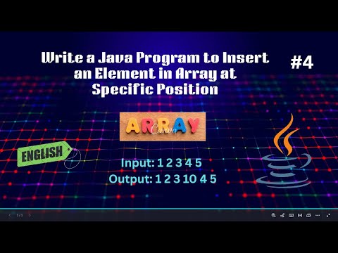 Java Program #4 Insert Element in Array at Specific Position | Array Basics | Code & Innovate