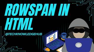 ROWSPAN IN HTML 🤞#trendingnow #computereducation #computereducation #viral #viral #viral #viral