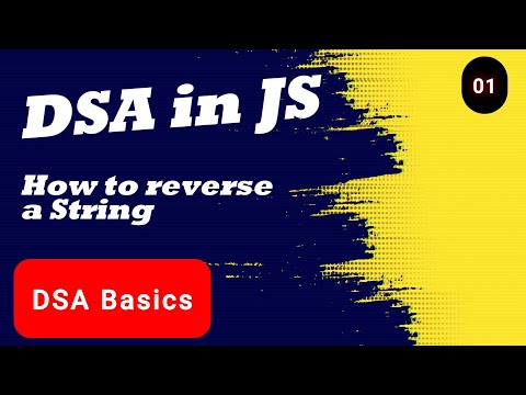How to Reverse a String in JavaScript | DSA Interview Question Explained