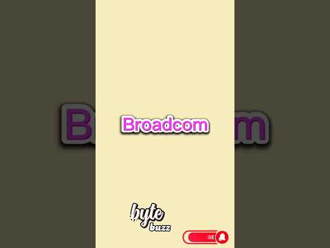 Broadcom | Bytebuzz