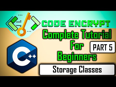 Complete C++ | Cpp Tutorial for Beginners Part 5 Storage Classes