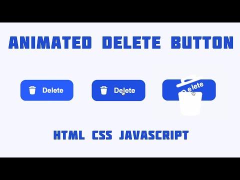 Animated Delete Button - HTML CSS JavaScript