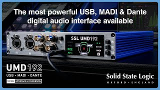 SSL UMD192: The most powerful MADI & Dante digital audio interface available