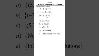 Solving Systems of Equations 3 Variables | Example 4 🧩✏️ Multiple-choice
