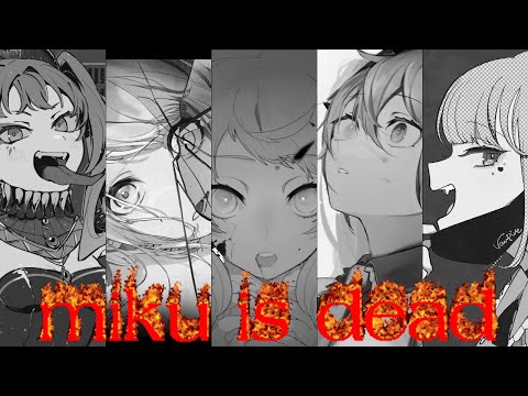 mikuless deco*27 playlist! yep! she #died