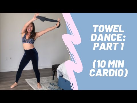 Towel Dance: Part 1 (10 min cardio dance)