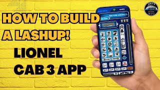 How To Build a Lashup Using Cab 3 App!