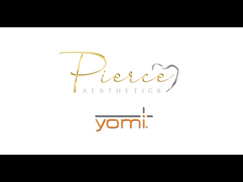 Pierce Aesthetics  |  Yomi - Robotic Assisted Dental Implant Surgery