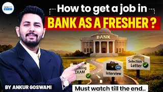How to Get a Bank Job as a Fresher in 2026 | Banking Career Roadmap