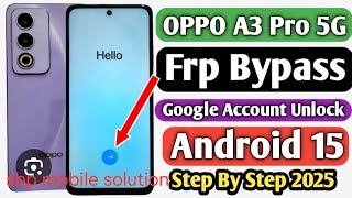 oppo a3 pro 5g frp bypass 2025#frpsolution #repair #frpbypass #frpsolution