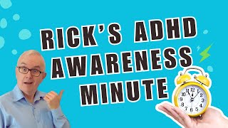 ADHD Awareness Minute