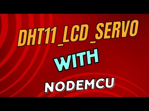 DHT11_LCD_Servo_with_NodeMCU | Component Connection Part
